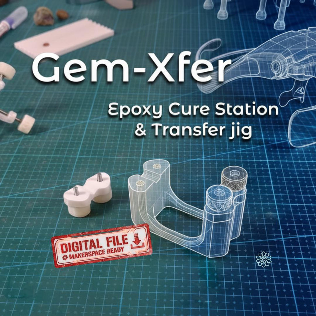 A 3D-printed Gem-Xfer epoxy cure station and transfer jig displayed on a cutting mat, shown with CAD wireframe overlays. The scene includes dop sticks, magnifying visor, and lapidary tools. Text overlay indicates this is a digital file for makerspace use. Highlights the jig’s geometry, dual tower design, and its role in gemstone transfer for faceting and epoxy alignment.