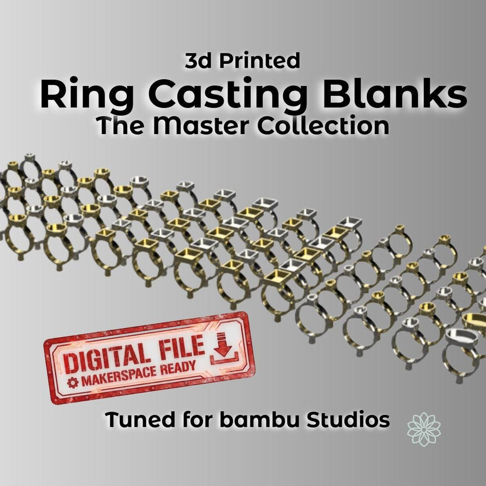 Ring Casting Blanks: The Master Collection - Digital Project Files for Bambu Studios